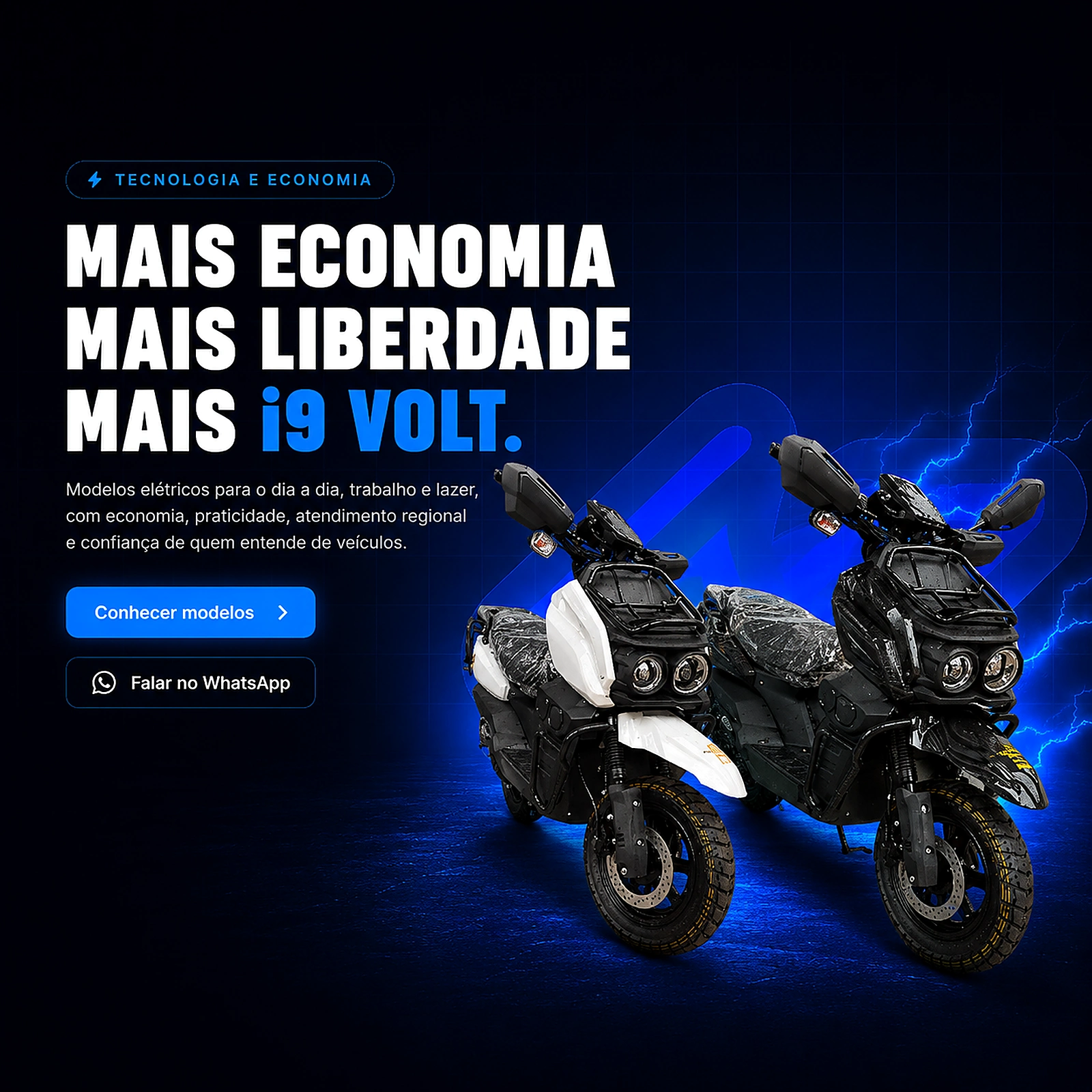 Mais economia, mais liberdade, mais i9 Volt